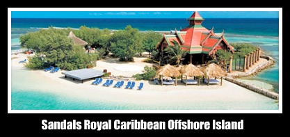Sandals Royal Caribbean Private Island Jamaica