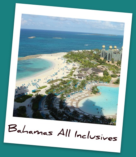 Bahamas all inclusives